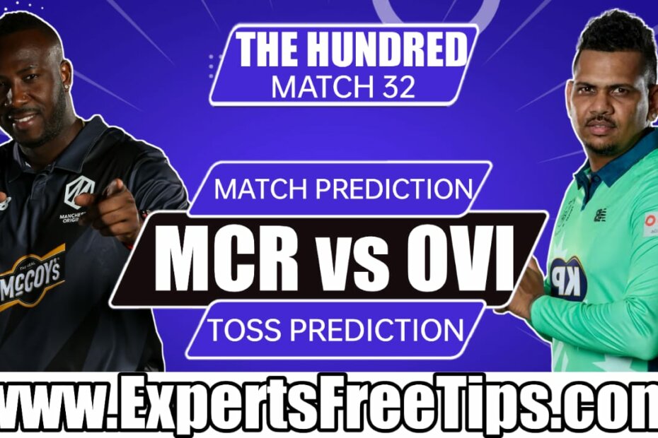 Oval Invincibles vs Manchester Originals, OI vs MO, The Hundred Men’s 2022, 32nd Match