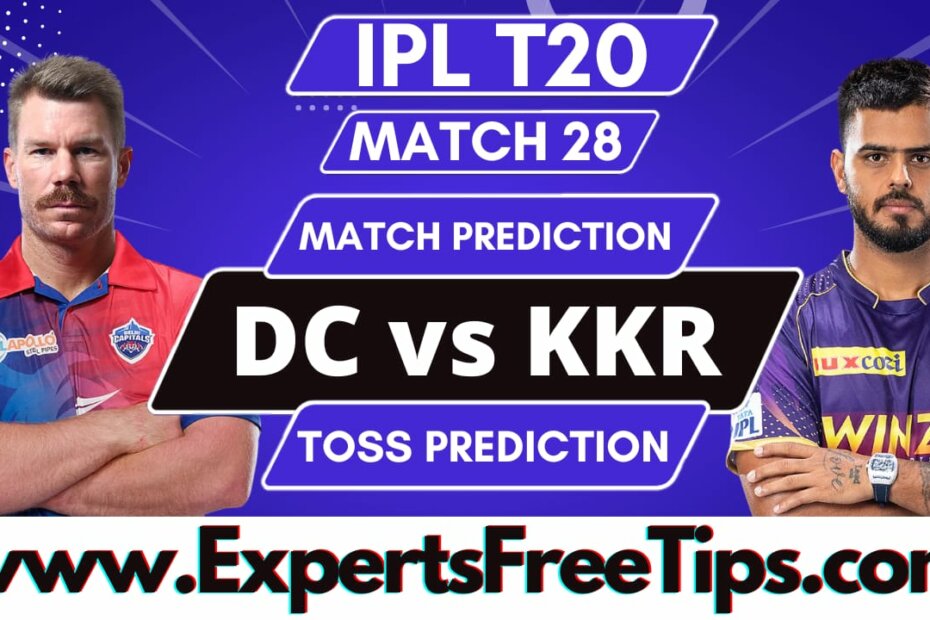 KKR vs DC, Kolkata Knight Riders vs Delhi Capitals, IPL 2023 28th Match