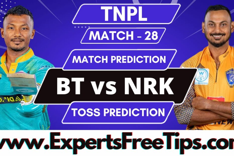 Ba11sy Trichy vs Nellai Royal Kings, NRK vs BT, TNPL 2023, 28th Match