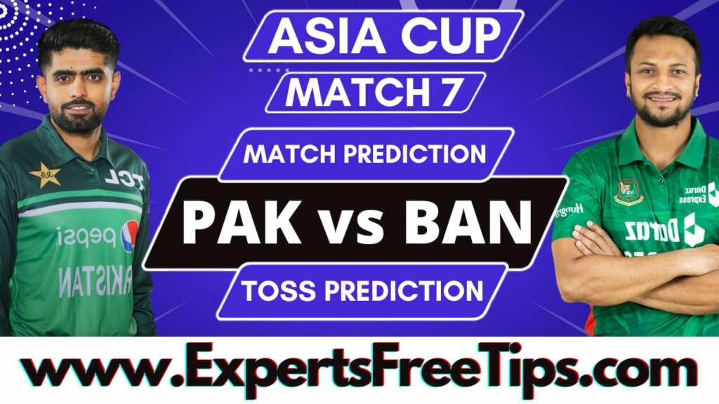 BAN vs PAK, Bangladesh vs Pakistan, ASIA CUP 2023 7th Match