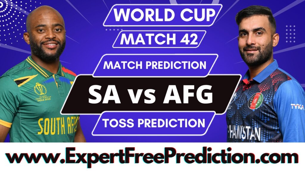 SA vs AFG Today 42nd Match Prediction, Cricket World Cup 2023