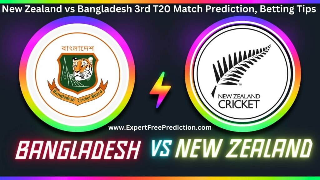 NZ vs BAN, 3rd T20 Bangladesh tour of New Zealand 2023 Match Prediction
