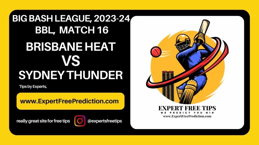 Sydney Thunder vs Brisbane Heat, BBL 2023 16th Match Prediction