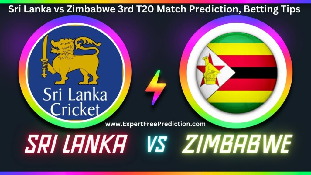 Sri Lanka vs Zimbabwe 3rd T20 Match Prediction & Betting Tips