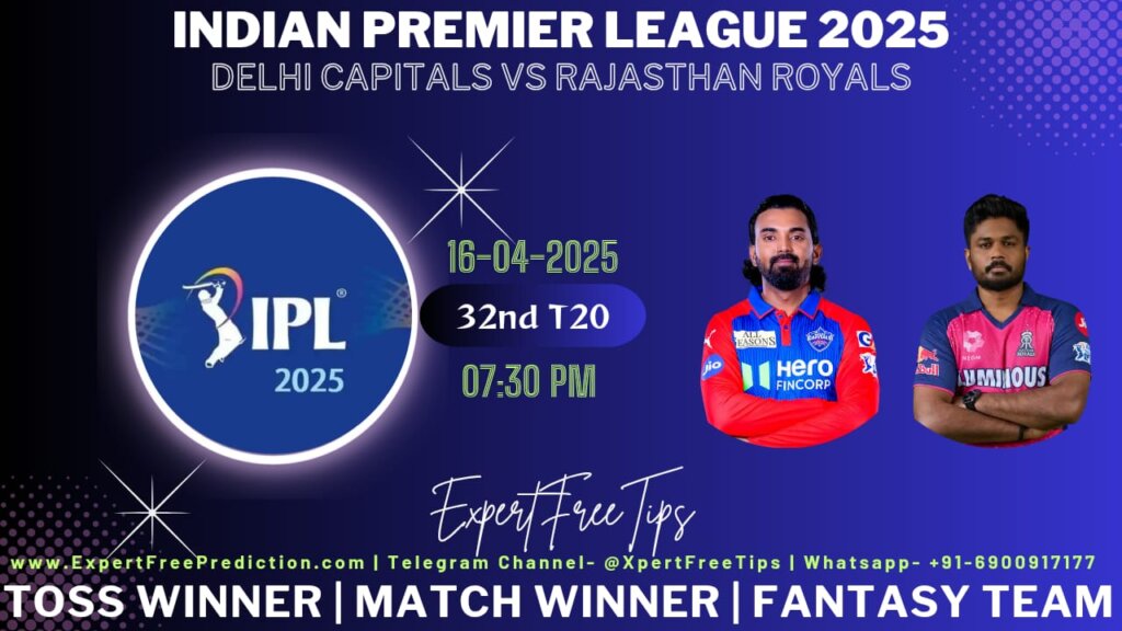 DC vs RR Expert Free Tips Today IPL 2025 Prediction