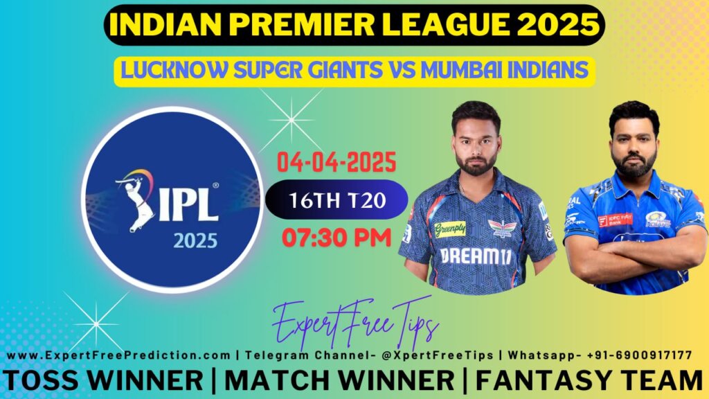LSG vs MI Expert Free Tips Today IPL 2025 Prediction
