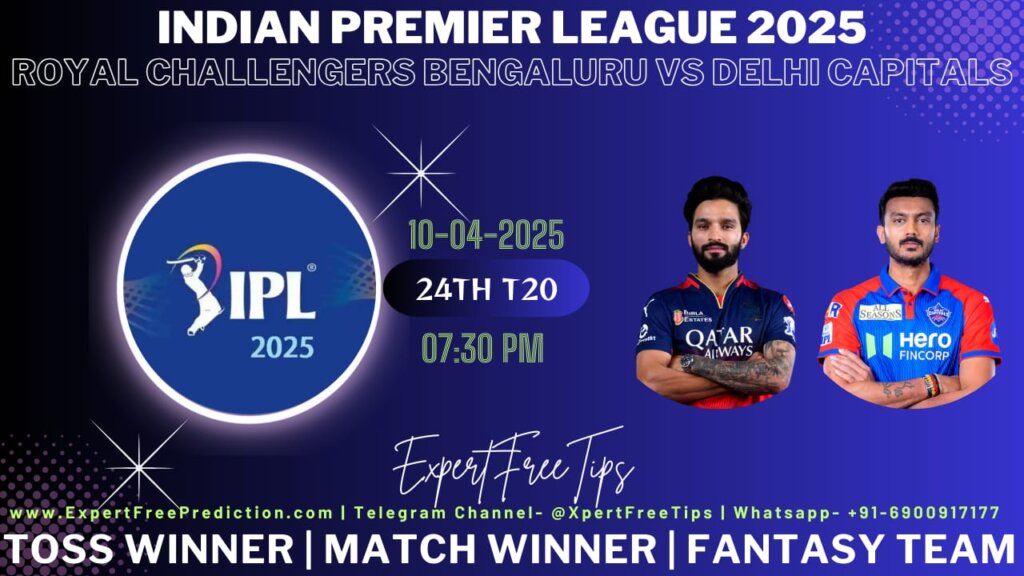 RCB vs DC Expert Free Tips Today IPL 2025 Prediction