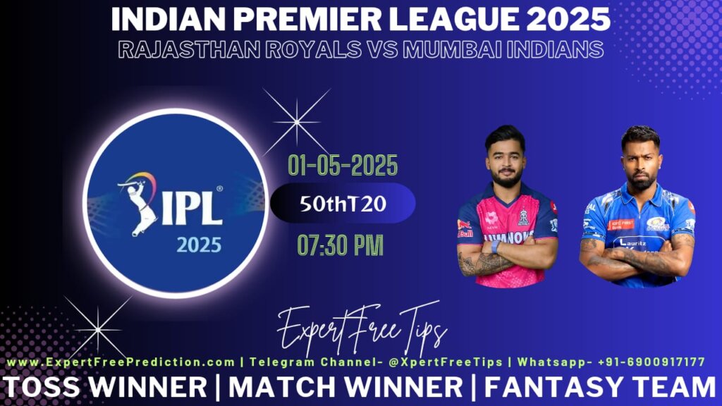 RR vs MI Expert Free Tips Today IPL 2025 Prediction